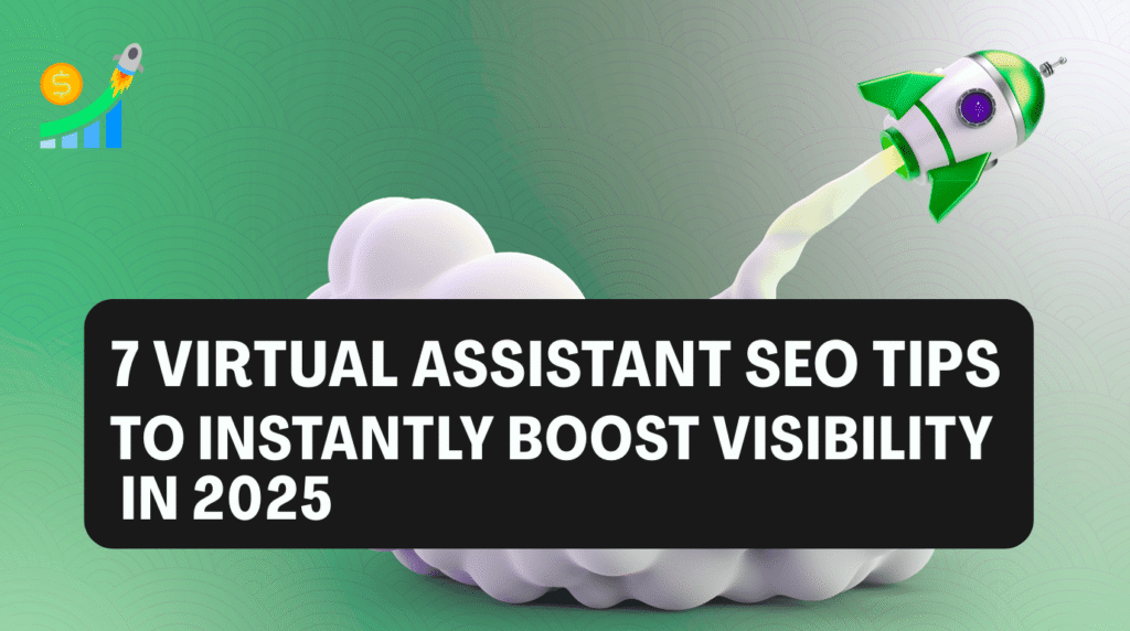 Virtual Assistant SEO Tips