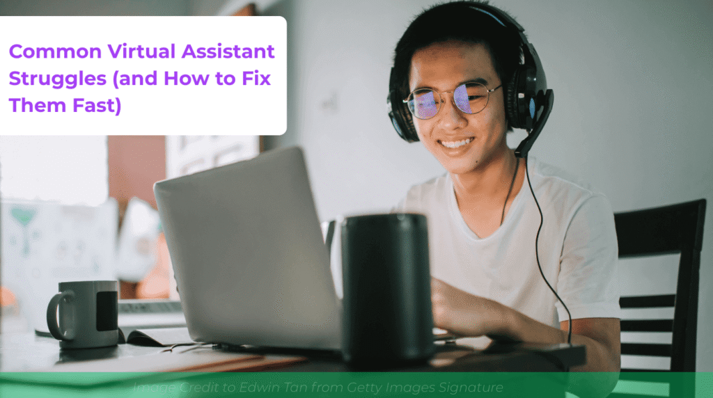 virtual assistant struggles